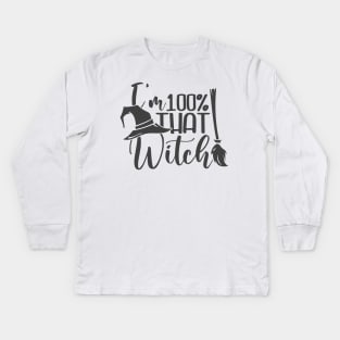 That witch Kids Long Sleeve T-Shirt